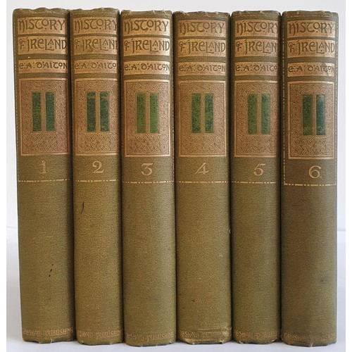 387 - E A Dalton, History of Ireland in 6 Volumes