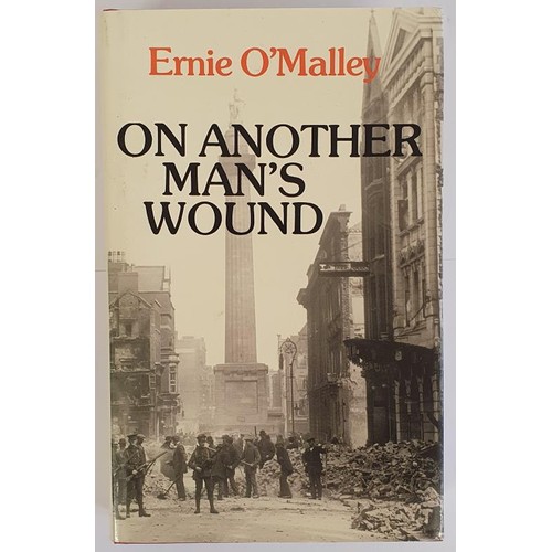 489 - Ernie 0'Malley. On Another Mans Wound. 1979. Fine copy