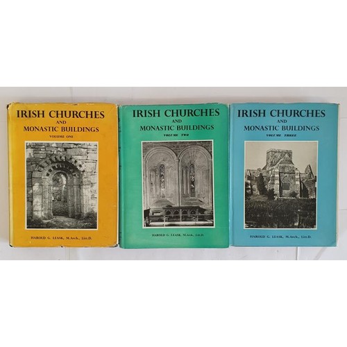 511 - Irish Church & Monastic Buildings by Harold G. Leask. 1985-1990. Pictorial dust jackets. Complet... 