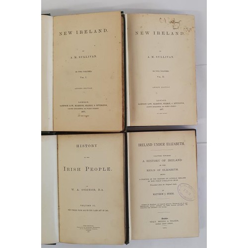 535 - New Ireland by A. M. Sullivan. Sampson Low. 1877. 2 volume set in embossed cloth. Presentation set; ... 