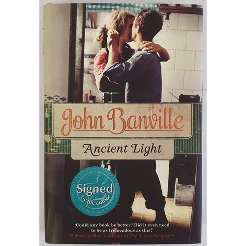 538 - Banville, John SIGNED. Ancient Light. Viking, London, 2012. Hard Cover. Dust Jacket.First Edition. A... 