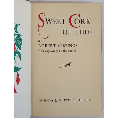 7 - Sweet Cork of Thee by Robert Gibbings with engravings by the author 1951. 1st Ed HB DJ