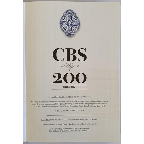 38 - CBS 200, 1816-2016, The CBS 200 Committee. Published by The Authors, 2019. History of the Christian ... 