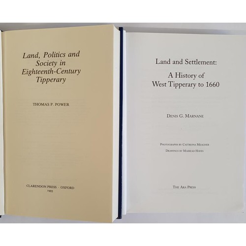 44 - Land, politics, and society in eighteenth-century Tipperary. Thomas P. Power. Oxford University. 199... 