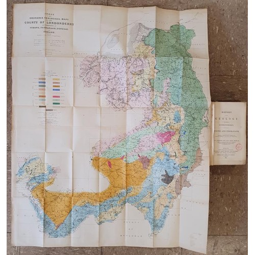 57 - Report Of The Geology Of The County Of Londonderry, And Of Parts Of Tyrone And Fermanagh by J.E. Por... 