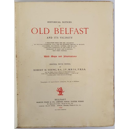 59 - R. M. Young. Historical Notices of Old Belfast and It's Vicinity. No. 135 of Limited Edition of 150,... 