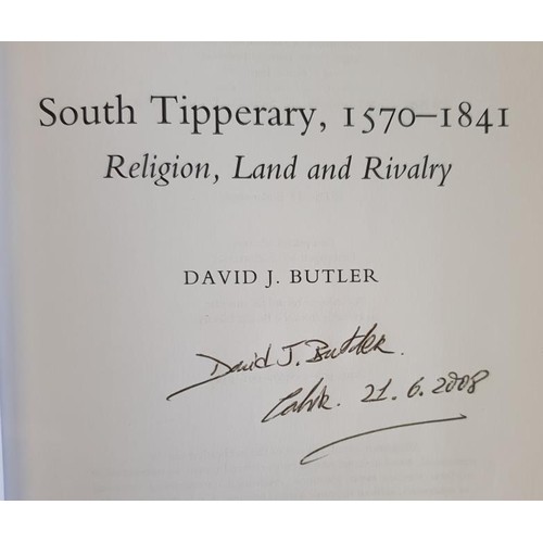 69 - Tipperary/WestMeath Interest: South Tipperary 1570-1841, Religion,Land and Rivalry by David J Butler... 