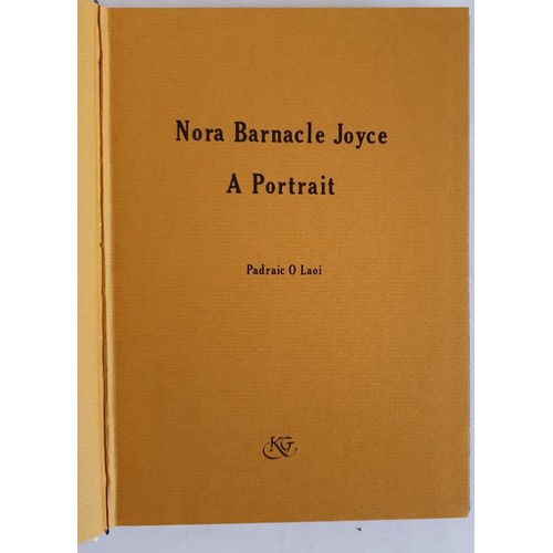 86 - Nora Barnacle Joyce, A portrait, Padraic O Laoi,1982 Kennys Galway, HB, Appears to be special Editio... 