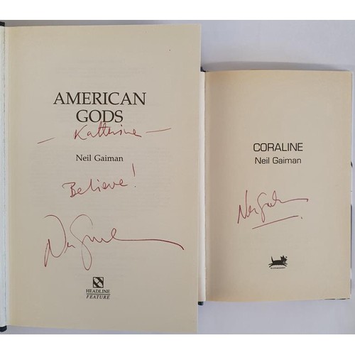 89 - Neil Gaiman: Coraline, First UK Edition , 2002, Bloomsbury Publishing, SIGNED; American Gods' 2001, ... 