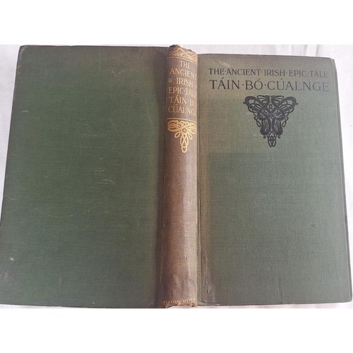 91 - The Ancient Epic Tale Tain Bo Cualnge by Joseph Dunn (David Nutt, 1914). Robert Lynd’s copy. R... 