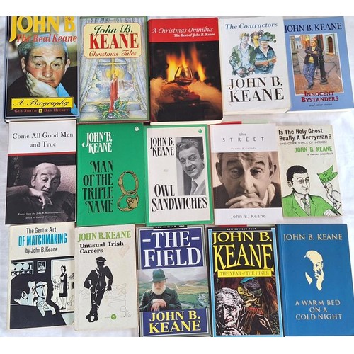 106 - John B. Keane – bundle of approx. 15 works, mostly essays, short stories and novels.