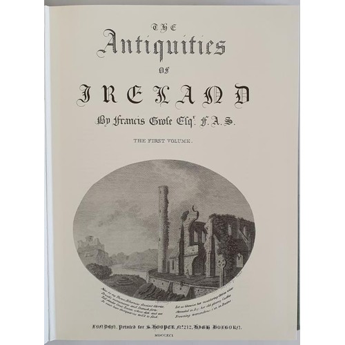 116 - The Antiquities of Ireland by Francis Grose. Wellbrook Press, 1982. 2 volumes in a boxed set in slip... 