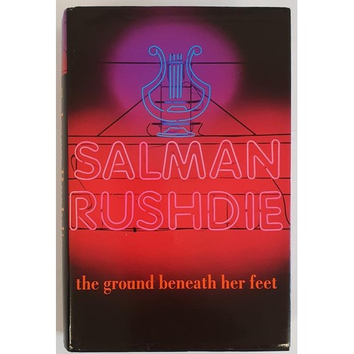 122 - THE GROUND BENEATH HER FEET Rushdie, Salman Published by Jonathan Cape, London, 1999. SIGNED 1st Ed