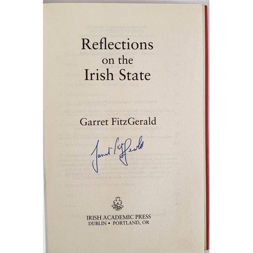 125 - Reflections on the Irish State by Garret FitzGerald SIGNED, 2003. HB, DJ