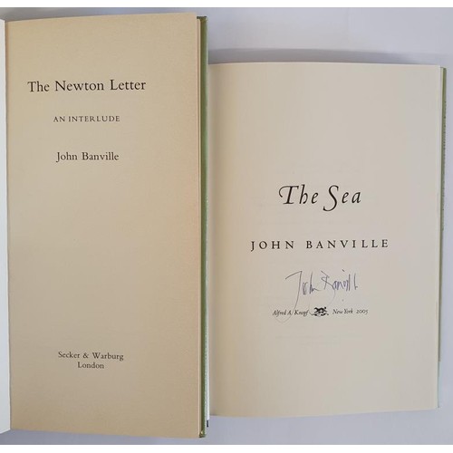 134 - John Banville: The Newton Letter,1982, Secker & Warburg, London HB/DJ,First UK Edition; The Sea,... 