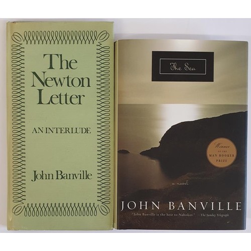 134 - John Banville: The Newton Letter,1982, Secker & Warburg, London HB/DJ,First UK Edition; The Sea,... 