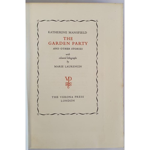 140 - The Garden Party and Other Stories Mansfield, Katherine Published by Verona Press, London, 1939. 105... 