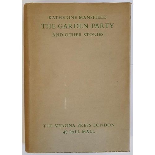 140 - The Garden Party and Other Stories Mansfield, Katherine Published by Verona Press, London, 1939. 105... 