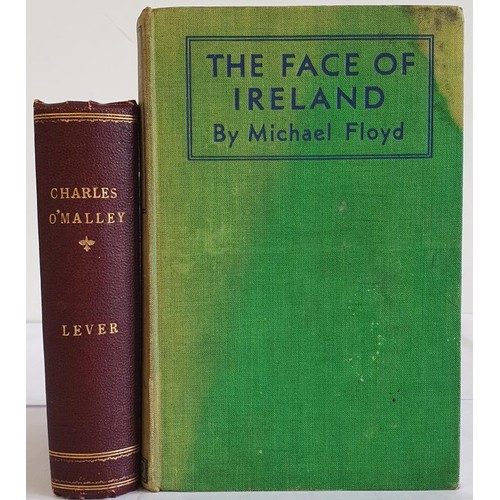 148 - Charles O'Malley, the Irish Dragoon, Charles Lever, 1873, Chapman & Hall; The Face of Ireland, M... 