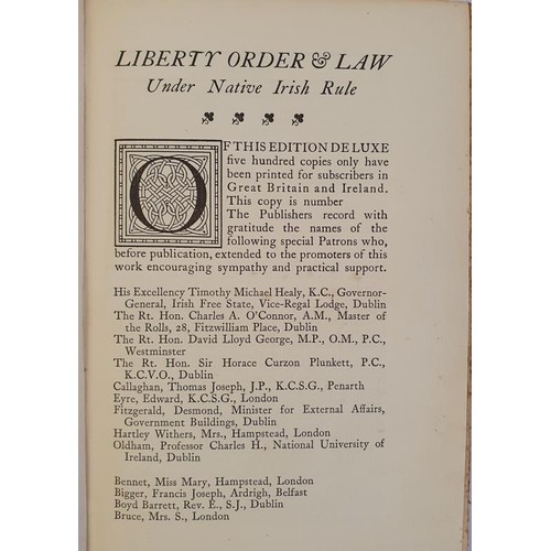 159 - Irish Interest: Liberty Law and Order under native Irish rule. Sophie Bryant. 1923. Limited edition;... 