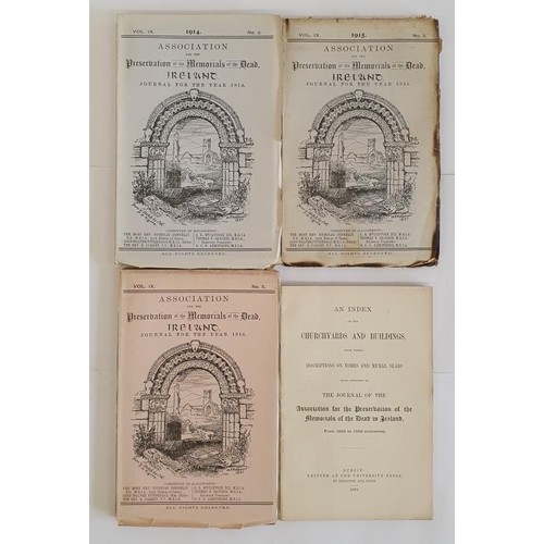 172 - Preservation of The Memorials of the Dead for 1914, 1915, 1916, and Index dated 1909. Scarce journal... 