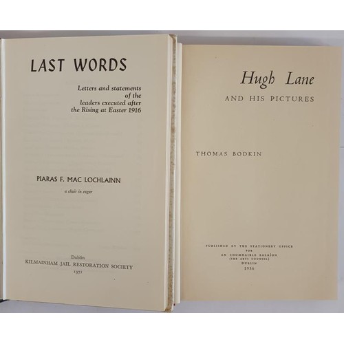 192 - Piaras F. MacLochlann. Last Words: Letters and Statements of the leaders executed after the Rising a... 