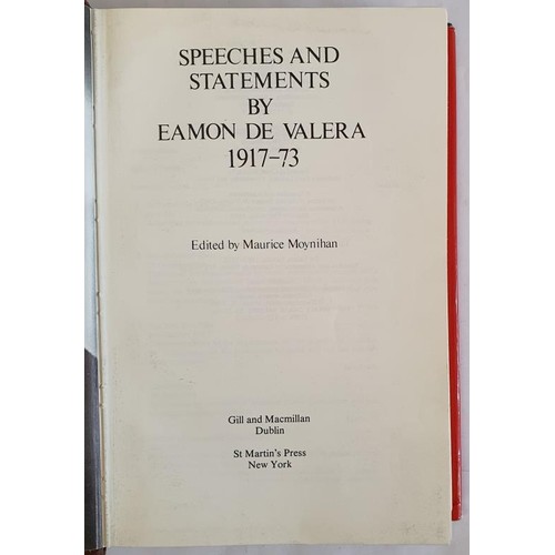 195 - Eamon De Valera: Speeches and Statements by Eamon De Valera 1917-1973 edited by Maurice Moynihan, 19... 