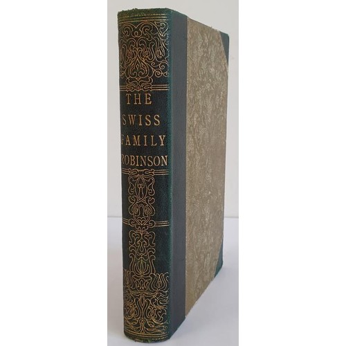 201 - The Swiss Family Robinson Kingston, W. H. G Published by London: Walter Scott, Early Edition. Half L... 