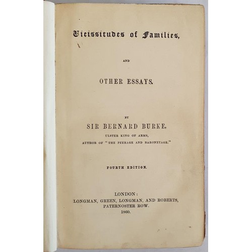 207A - Vicissitudes of Families and other Essays by Sir Bernard Burke, 1860 SIGNED with an inscription date... 