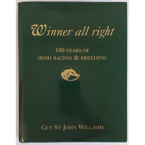 215 - Guy St John Williams, Winner all right, quarto, dj, mint, no 83 of a ltd ed 1500 copies, 1999.