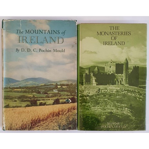 237 - Daphne Pochin-Mould. The Mountains of Ireland. 1955 and D. Pochin Mould. The Monasteries of Ireland.... 