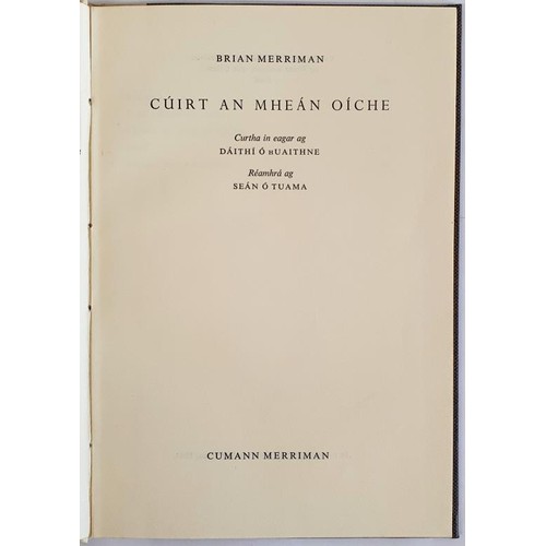 259 - [The Midnight Court]. Cuirt an Mhean Oiche. Brian Merriman. Daithi O’hUaithne, Reamhra ag Sean... 