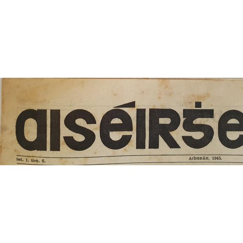 275 - Aiséirghe. Aibrean 1945 and Bealtaine 1945. 2 issues of newspaper of Ailtirí na hAis&e... 