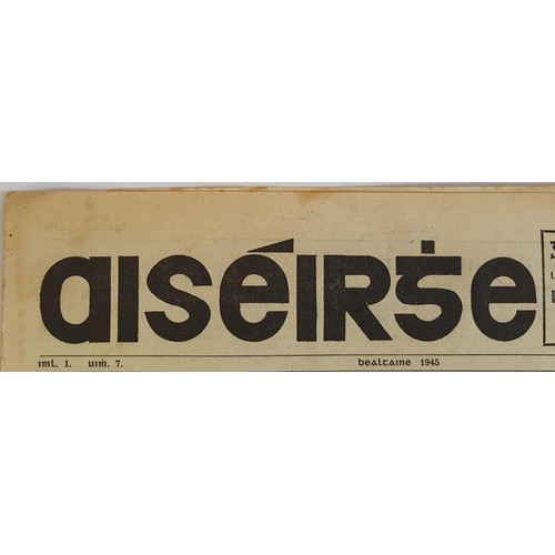 275 - Aiséirghe. Aibrean 1945 and Bealtaine 1945. 2 issues of newspaper of Ailtirí na hAis&e... 