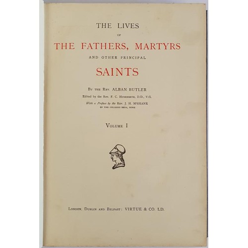 288 - Butler's Lives of the Fathers, Martyrs and other Saints, Vol 1 - 4 with the Supplementary Volume, in... 