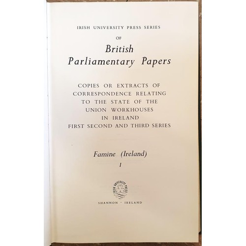 289 - Irish Famine - Irish University Press, Series of British Parliamentary Papers, Copies of Extracts of... 