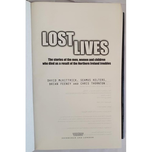 320 - Lost Lives: The Stories of the Men, Women, and Children Who Died As a Result of the Northern Ireland... 