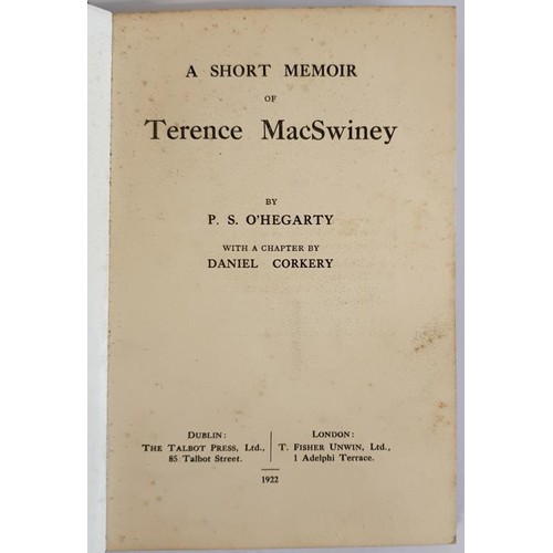 349 - Terence MacSwiney, a Memoir,P S O'Hegarty,1922,Talbot Press HB