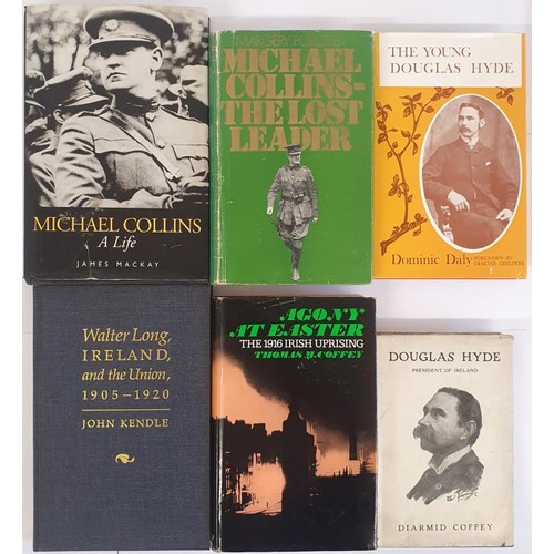 353 - Michael Collins a Life by James Mackay; Michael Collins; The Lost Leader by Foster. 1971; Agony at E... 