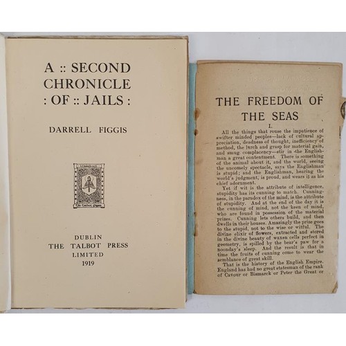 380 - A Second Chronicle of Jails by Darrell Figgis,. Dublin: The Talbot Press Limited 1919. 102 page book... 