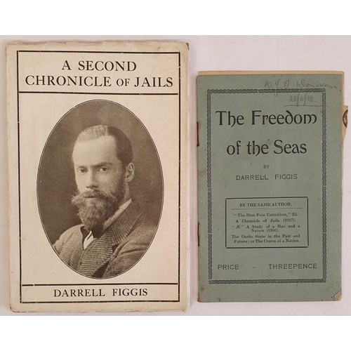 380 - A Second Chronicle of Jails by Darrell Figgis,. Dublin: The Talbot Press Limited 1919. 102 page book... 