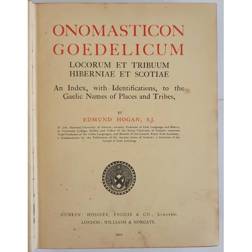 508 - Onomasticon Goedelicum, Locorum et Tribuum Hiberniae et Scotiae; An index, with identifications, to ... 