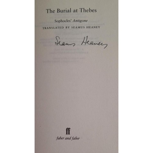 515 - Seamus Heaney – The Burial at Thebes (2004, 1st) SIGNED Near fine condition.