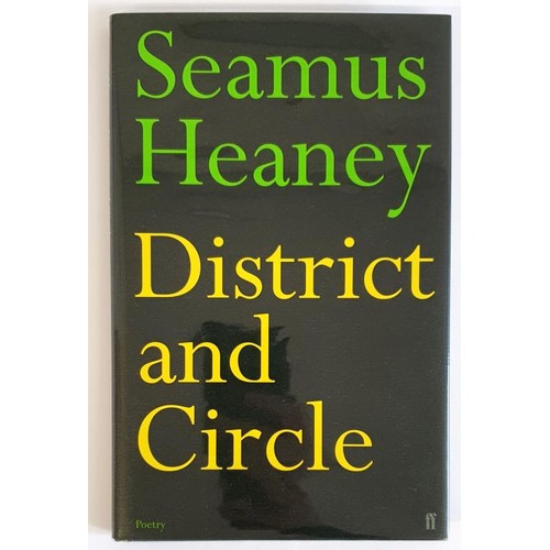 524 - SEAMUS HEANEY, District & Circle, 2006, Faber & Faber, HB ,First Ed, Signed