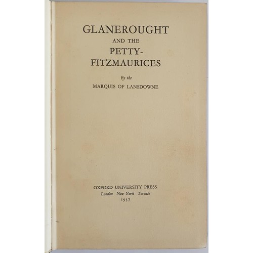 556 - Glanerought and the Petty-Fitzmaurices by Marquis of Lansdowne. London, Oxford University Press. 193... 