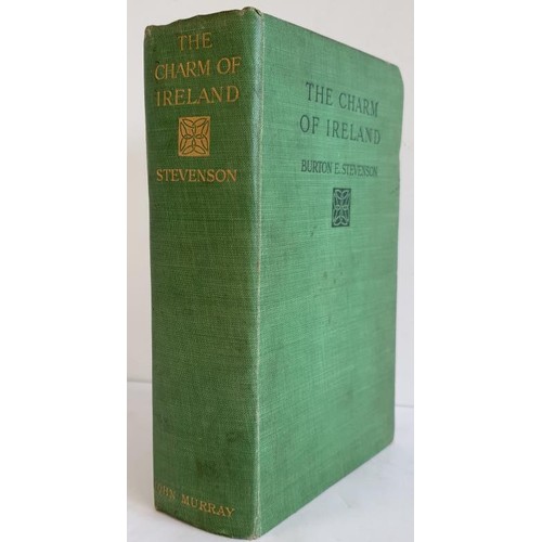 574 - The Charm of Ireland, Burton E Stevenson, 1915 John Murray, London. HB