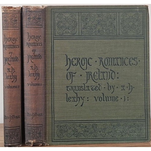 577 - Heroic Romances of Ireland translated into English prose and verse 2 vols (A. H. Leahy, 1905) includ... 