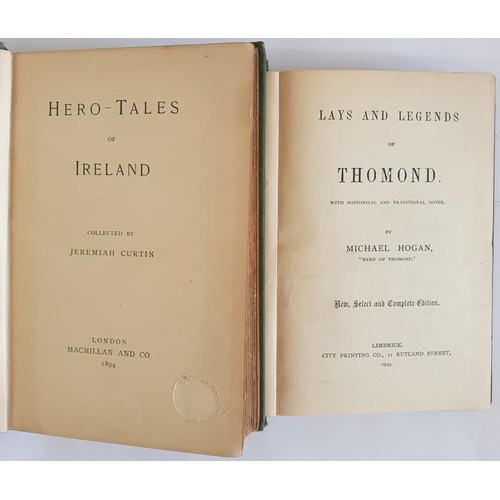 581 - [Irish Folklore by two renowned Limerick born folklorists] Hero-Tales of Ireland by Jeremiah Curtin.... 