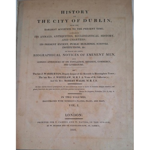 20 - History of the City of Dublin from the earliest accounts to the present time. 2 Vols. Warburton, Whi... 