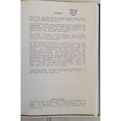 62 - The Loggacurren Evications by W J Prendergast; Heritage of Portlaoise by Michael Deigan (both copies... 